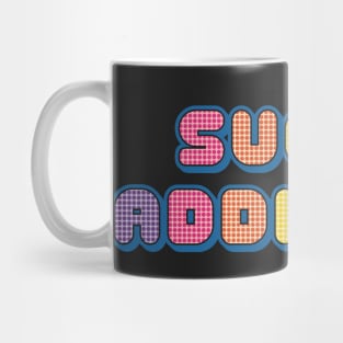 Sugar addicted Mug